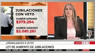 📢 JUBILACIONES: JAVIER MILEI DEFINE SI VETA LA LEY DE AUMENTO