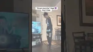 &ldquo;Grown man btw&rdquo; IDGAF DON&rsquo;T HIDE (Song: So Supa- Don&rsquo;t Hide)