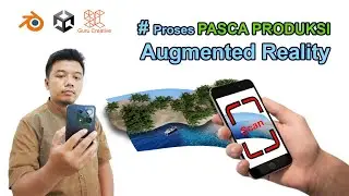 BEDAH TUNTAS! Langkah Demi Langkah Pasca Produksi AR (Augmented Reality) Pemandangan Alam Supiori