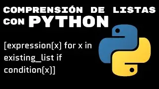 Comprensión listas en Python con ejemplo práctico.