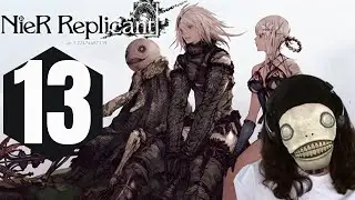 LETS DO THIS AGAIN | Nier Replicant VODS PART 13