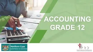 ACCOUNTING GRADE 12 - FIXED ASSETS ASSET DISPOSAL AND INTERNAL CONTROL