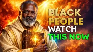 The Most Powerful Biblical Promise to Black People Is Unfolding Right Now!