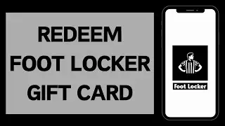 How To Redeem Foot Locker Gift Card Online 2024