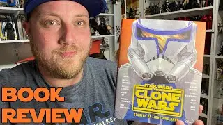 THE CLONE WARS - STORIES OF LIGHT AND DARK Book Review