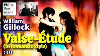 William Gillock: Valse-&Eacute;tude (in Romantic Style)