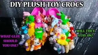 Плюшевая игрушка-животное CROCS своими руками - какой клей лучше всего использовать ???