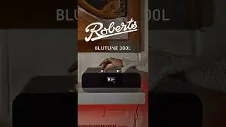 Roberts Blutone 300L - Unwrap audio excellence