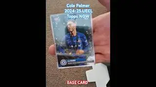 Cole Palmer - 2024-25 UECL Topps NOW