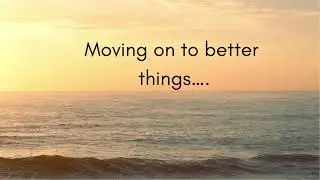 Evergreen - moving on