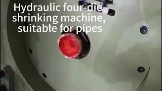 Hydraulic four die shrinking machine suitable for pipes