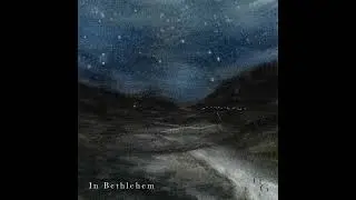 In Bethlehem (Live) - Glory & Gladness Music