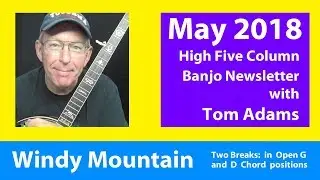 Windy Mountain Banjo Breaks by Tom Adams @ BanjoNews.com