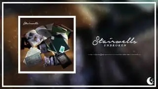Stairwells - Unbroken