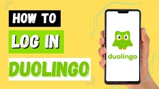 How to Login to Duolingo | Duolingo Student Sign In Tutorial