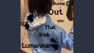 Bounce out with that stick