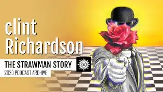 clint richardson | Strawman: The Legal Story of Your Fictional ID-Entity