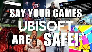 Ubisoft Need to Communicate Better