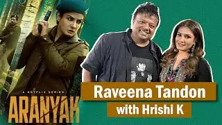 Raveena Tandon on Christmas, Parambrata, adopting dogs, 10m shooting | Aranyak | Netflix | HrishiKay