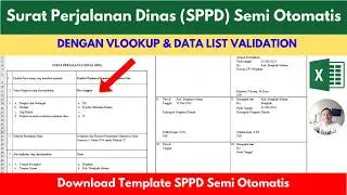 Membuat SPPD Otomatis di Excel (Surat Perintah Perjalanan Dinas) | Cepat dan Mudah