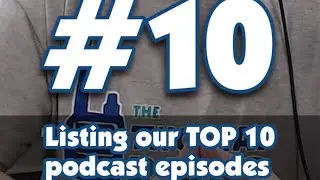 Listing our TOP 10 Podcast Episodes - #10 | TWRS 200 Clip