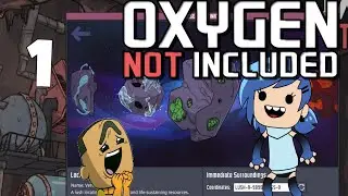 Destination Verdante - Let's Play Oxygen Not Included(ONI) [Launch Upgrade] Part 1