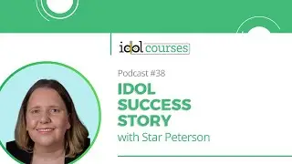 IDOL (Instructional Design and Online Learning) Success Story with Star Peterson