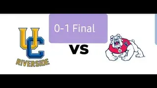 UC Riverside VS Fresno State  Women's Soccer NCAA 9/22/2019