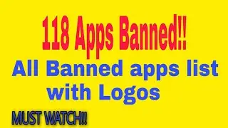 All 118 Chinese Banned Apps Name list with Logos|| PUBG Banned!!