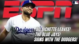 BLOCKBUSTER: BO BICHETTE leaves BLUE JAYS and SIGNS with the DODGERS | Dodgers News
