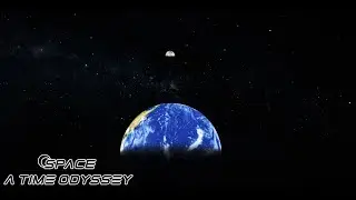 ► Space - A Time Odyssey (2019) Trailer ◄