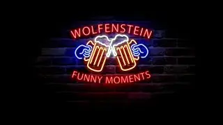 Wolfenstein - Funny Moments