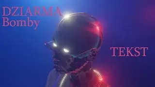 DZIARMA - Bomby feat. Szpaku [TEKST]