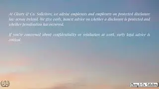 Protected Disclosure law - Employment Law - Cleary & Co. Solicitors