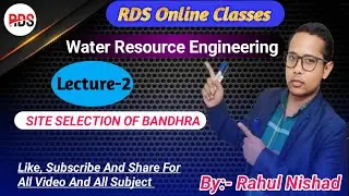 Site Selection of Bandhra #SBTE #Water Resources Engg. #Civil Engg