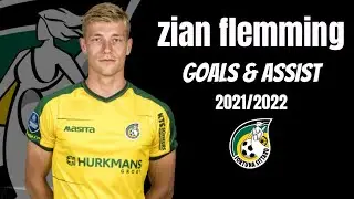 Zian Flemming Goals en Assists 2021/2022⚽️