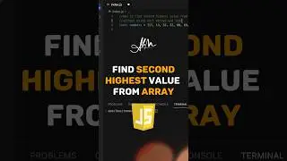 Find second highest number in array | Coding Interview Question | JavaScript | 