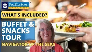 NAVIGATOR OF THE SEAS FOOD Included | Royal Caribbean Food Tour