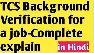 TCS Background Verification Process Explained | Step-by-Step Guide for Freshers & Experienced-2025