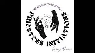 Who This Podcast Is For | Shadow Work, Psychology & Dark Goddesses | Priestess Initiations Ep. 1