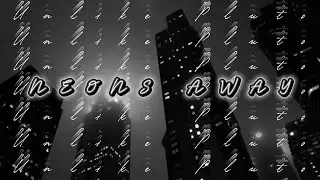 Neons Away || Unlike Pluto (Lyric Edit | 𝙉𝙄𝙂𝙃𝙏𝘾𝙊𝙍𝙀)