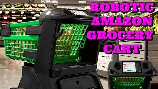 Robotic Shopping carts!  AMAZING Amazon Technology Launch