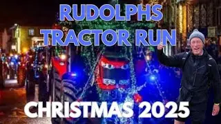 RUDOLPH TRACTOR RUN CHRISTMAS 2025 #youtube #Christmas #Yorkshire #tractor #farmers 