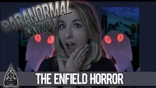 The Enfield Horror
