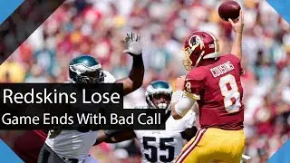 Redskins Lose to Eagles in Home Opener