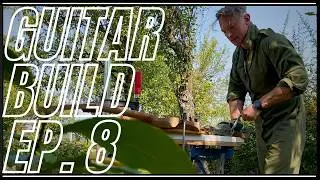 Building a electric Guitar without electricity Video Series Episode 8