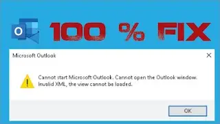 how to fix cannot start microsoft outlook , invalid XML , unable to open microsoft outlook windows