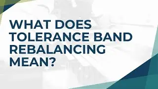 Tolerance Band Rebalancing Explained: Smarter Portfolio Management!
