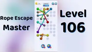Rope Escape Master Level 106 Walkthrough 🪢🧠 | Puzzle Escape Game | Go Answer