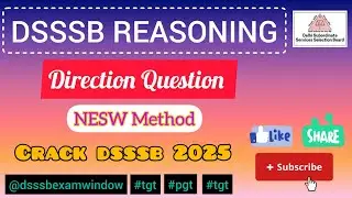 What's the Secret to Mastering NESW Directions in DSSSB Reasoning? #ntt #tgt #pgt
